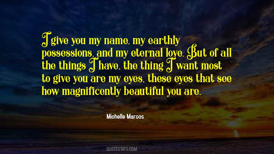 Quotes About Eternal Love #1836454