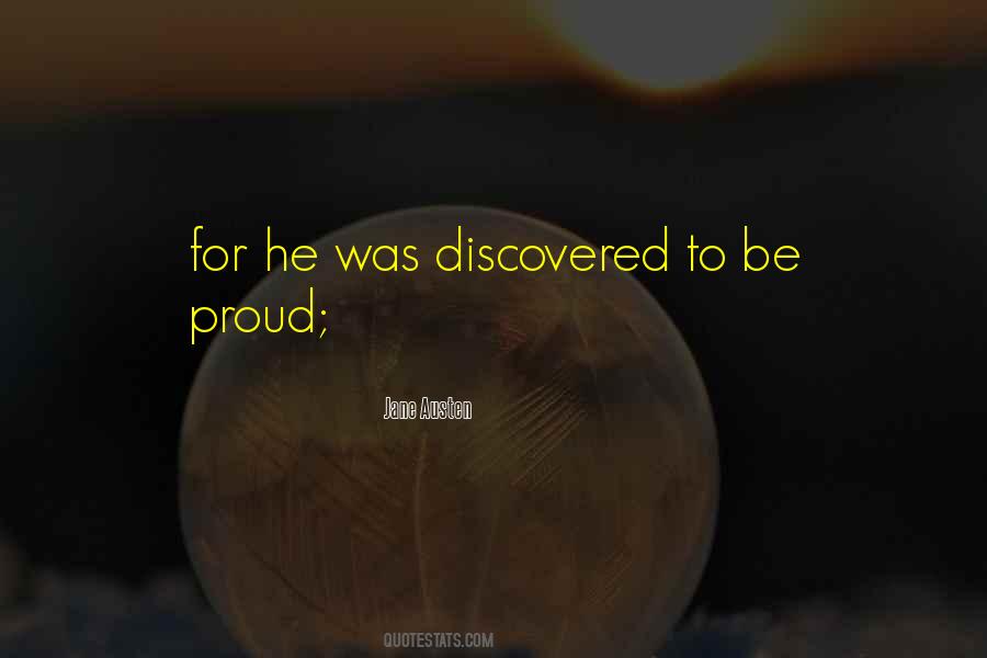 Be Proud Quotes #1065791