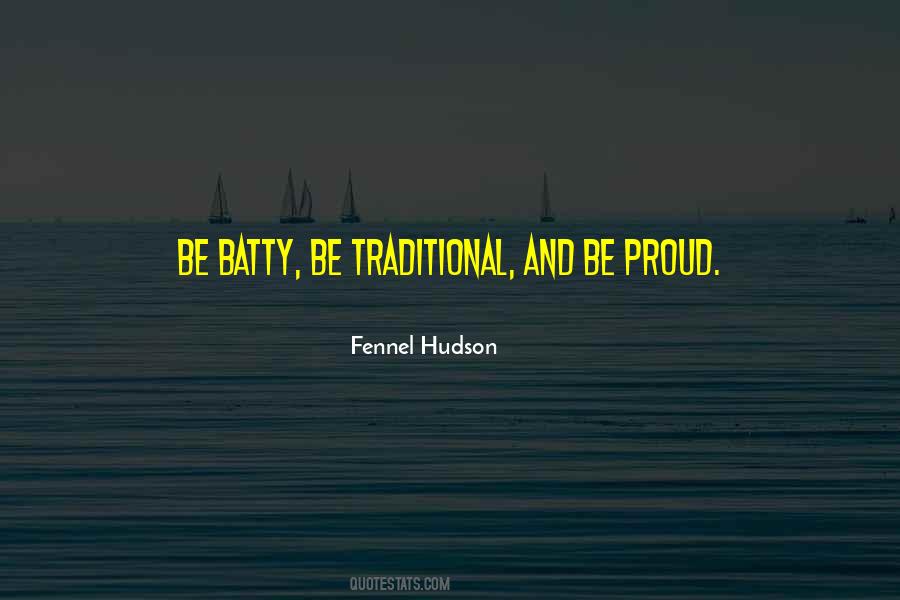 Be Proud Quotes #1187911