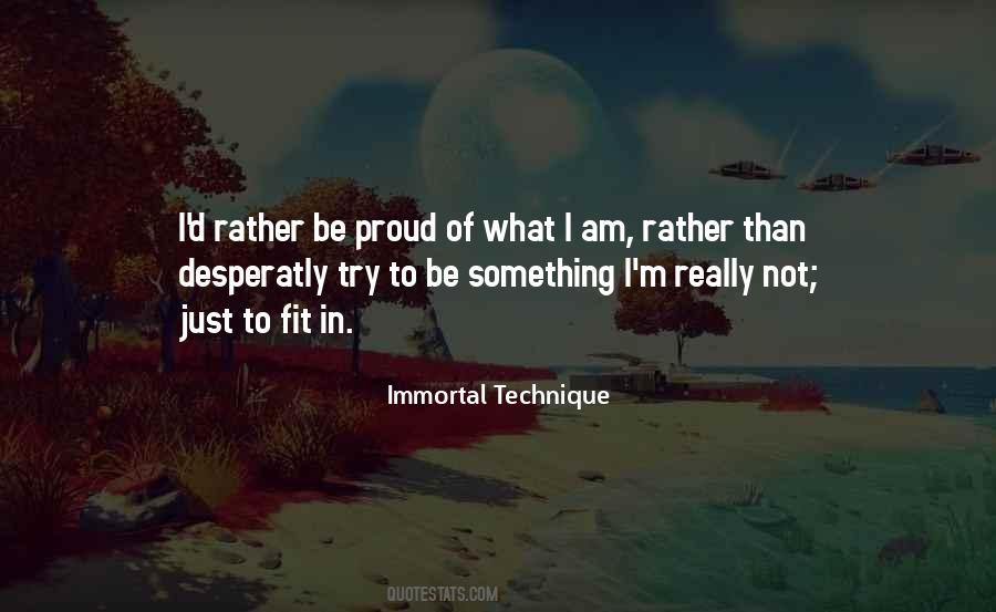 Be Proud Quotes #1360068