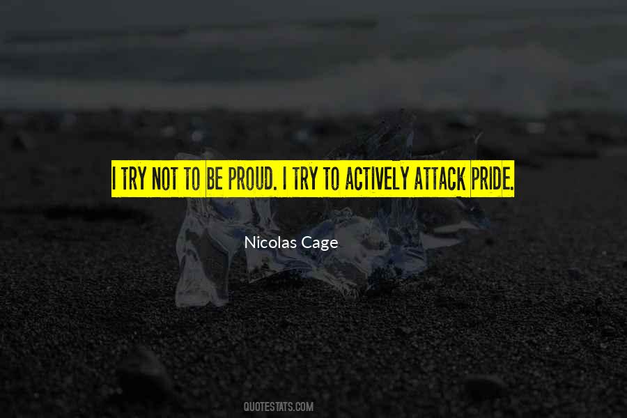 Be Proud Quotes #958457
