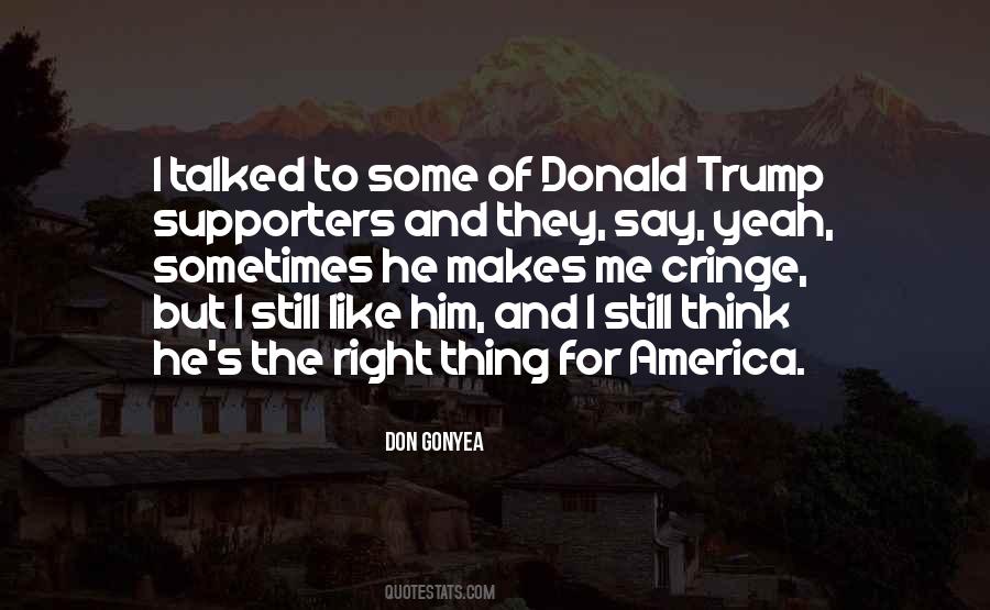 Quotes About I Think I Like Him #480466