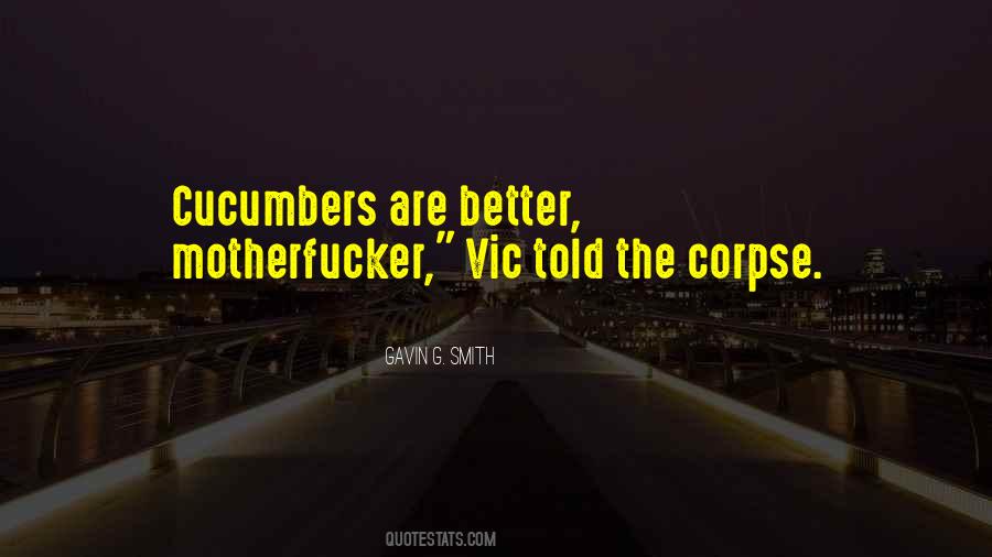 Quotes About Vic #1672929