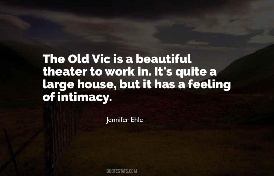 Quotes About Vic #187968