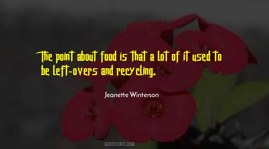 Quotes About The Recycling #1298457