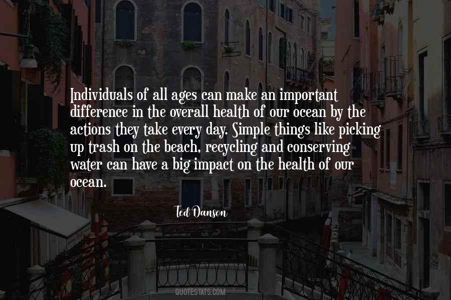 Quotes About The Recycling #1640662