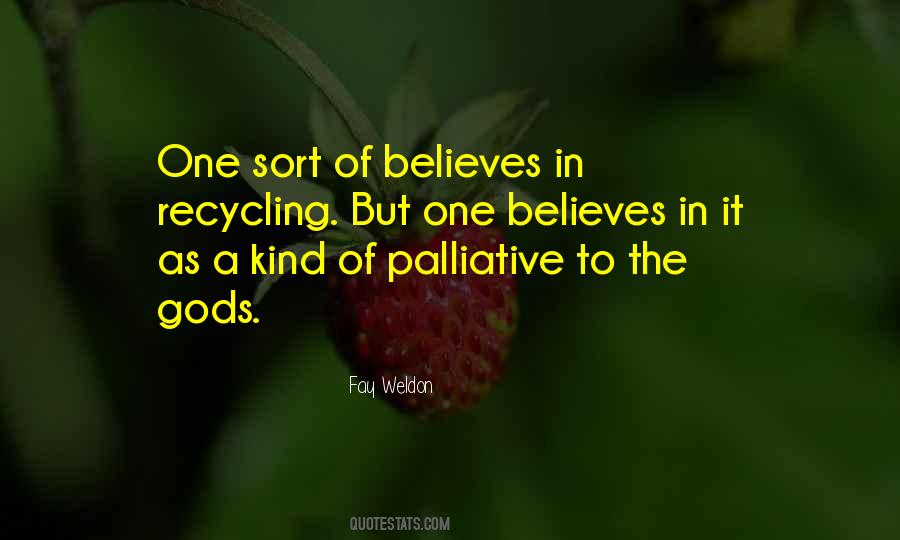 Quotes About The Recycling #323211