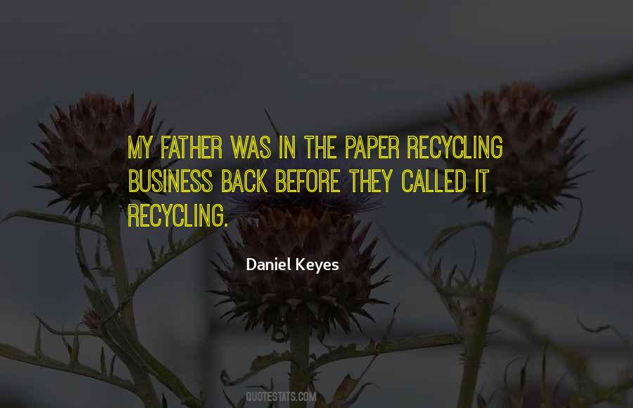 Quotes About The Recycling #608145