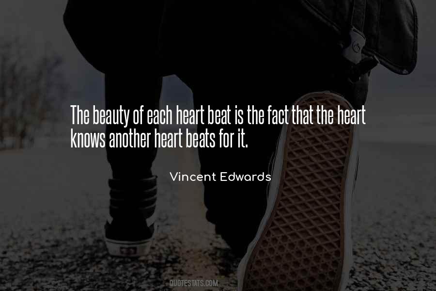 Beats Heart Quotes #368855