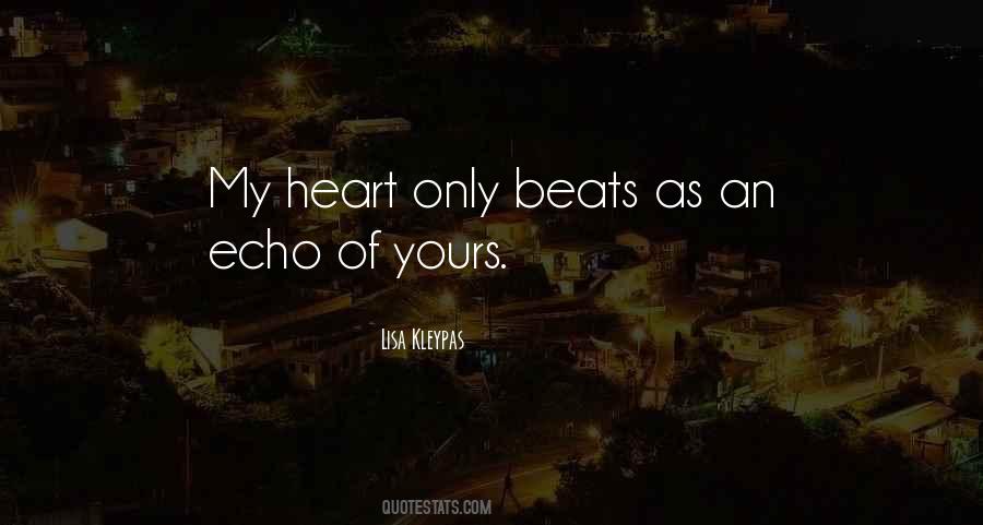 Beats Heart Quotes #381003