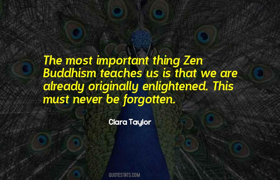 Quotes About Zen Buddhism #1112987