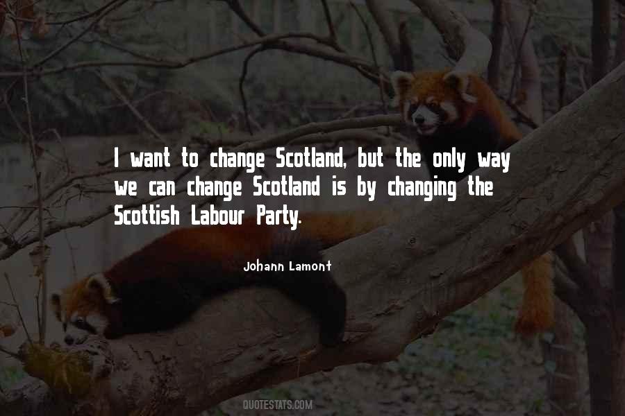 Quotes About Scottish Scotland #774429