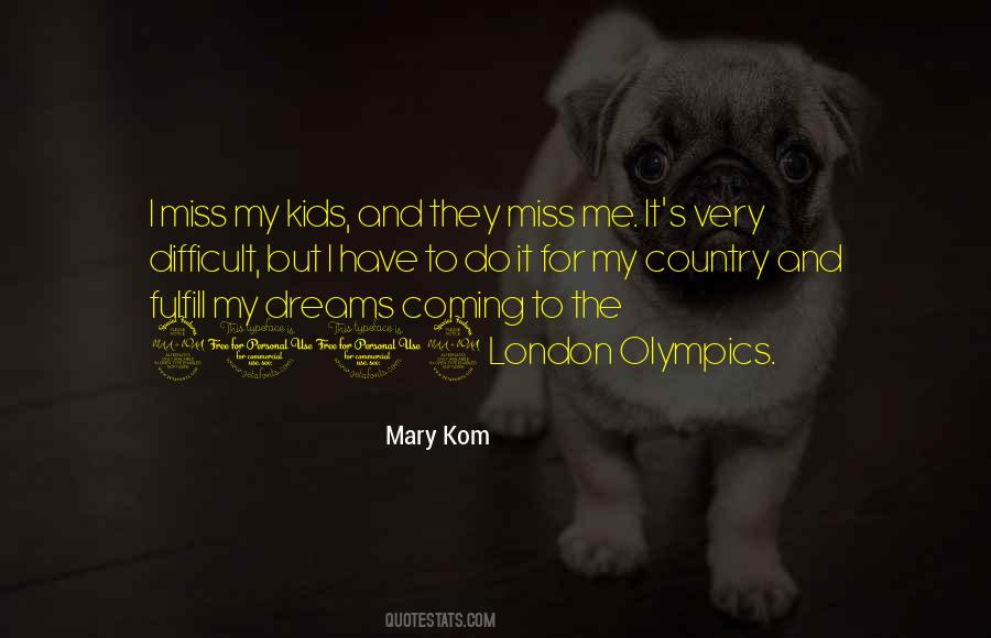Quotes About 2012 Olympics #1042114