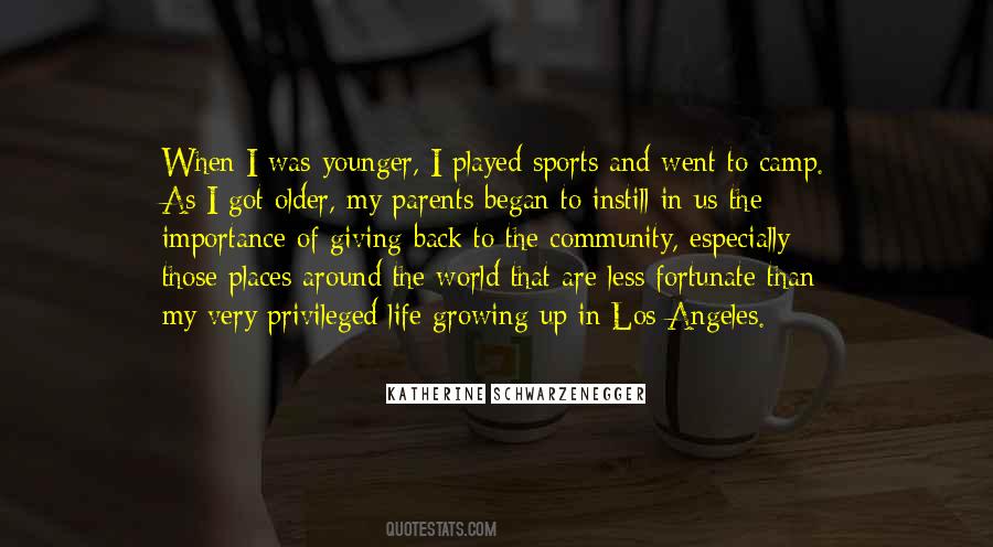 Younger And Older Quotes #601722