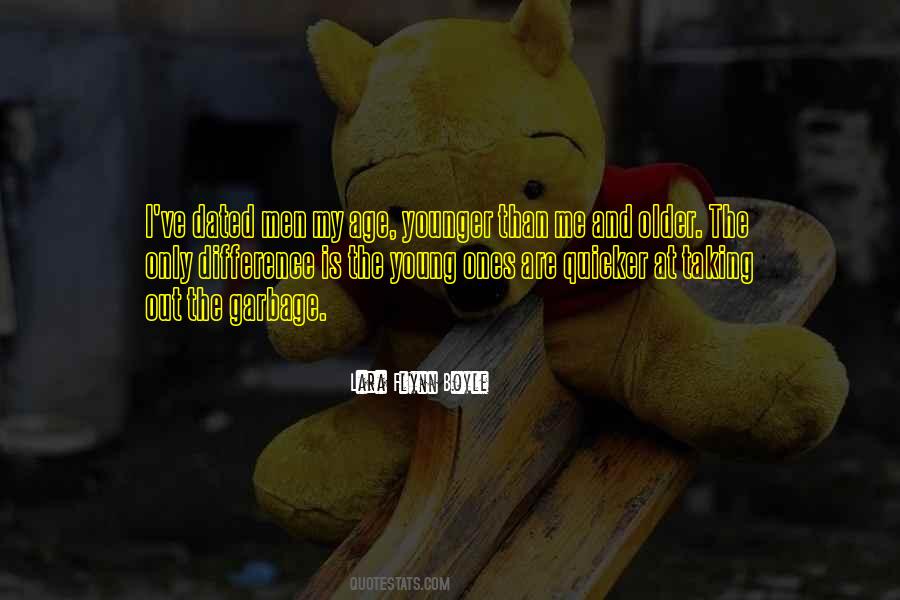 Younger And Older Quotes #88514