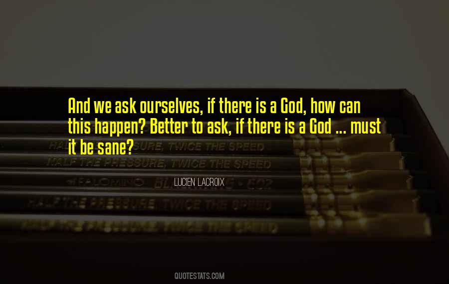 God Must Quotes #1879421