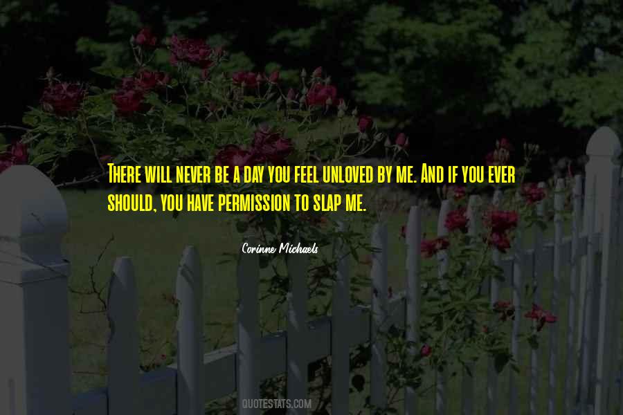 When You Feel Unloved Quotes #150470
