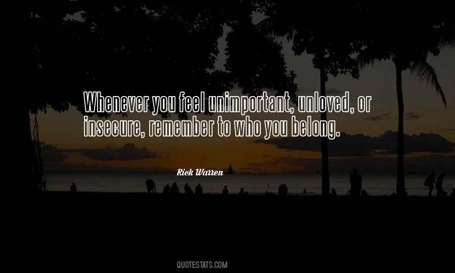 When You Feel Unloved Quotes #1655237