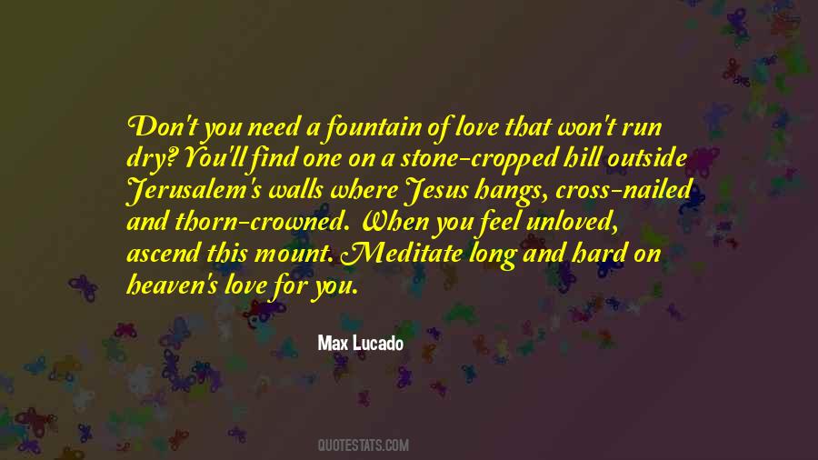 When You Feel Unloved Quotes #1758896