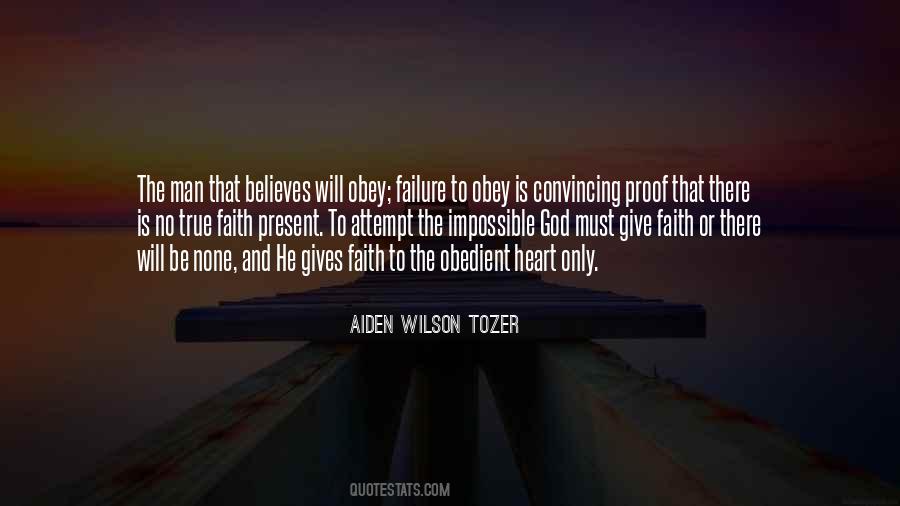 Quotes About True Faith #1491797