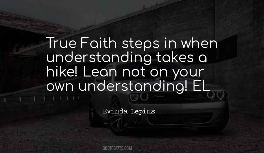 Quotes About True Faith #255431