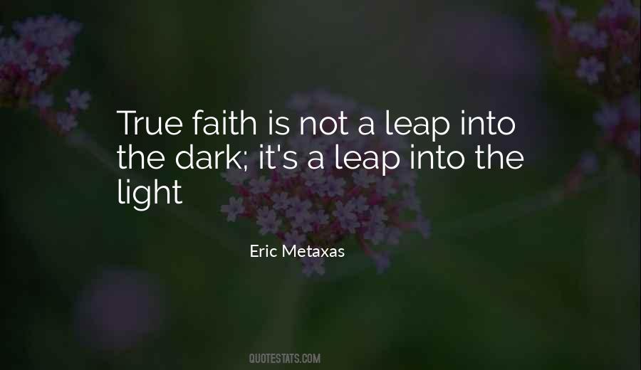 Quotes About True Faith #531853