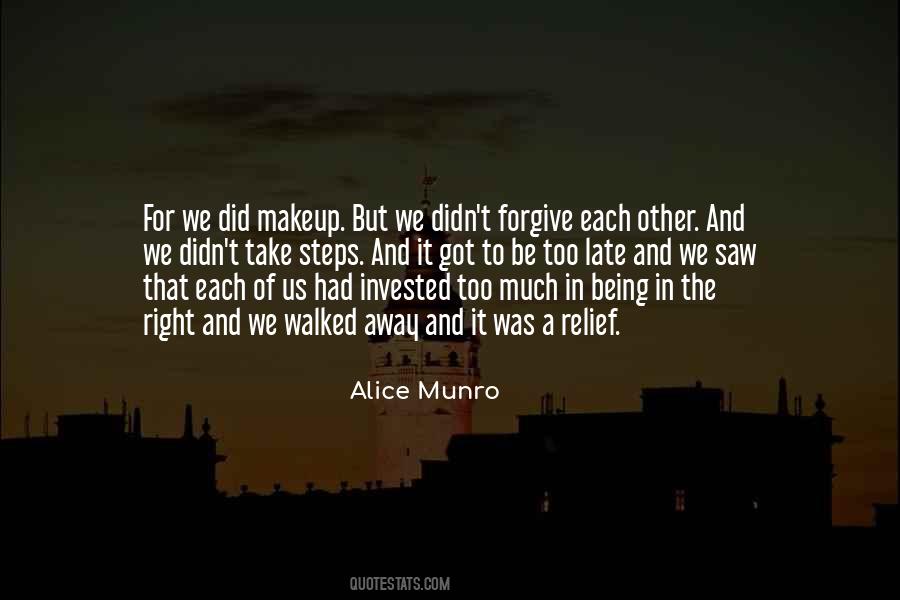 Quotes About Being Forgiving #1226731