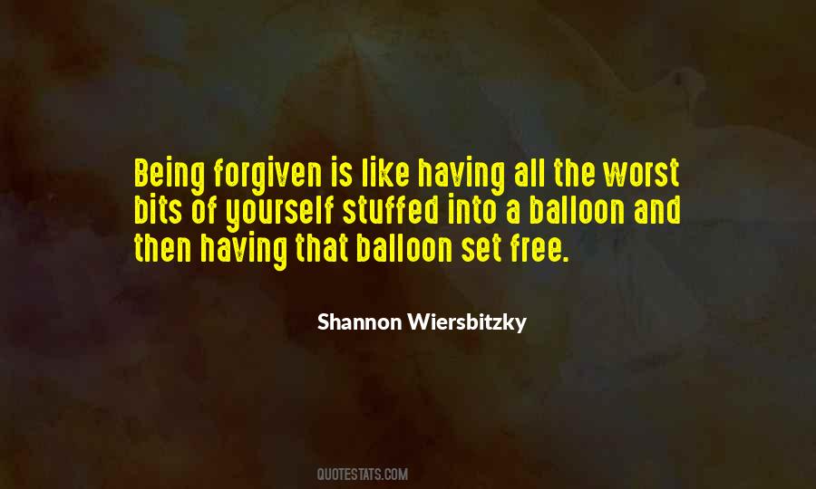 Quotes About Being Forgiving #1399294