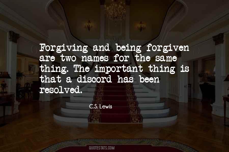 Quotes About Being Forgiving #1790681