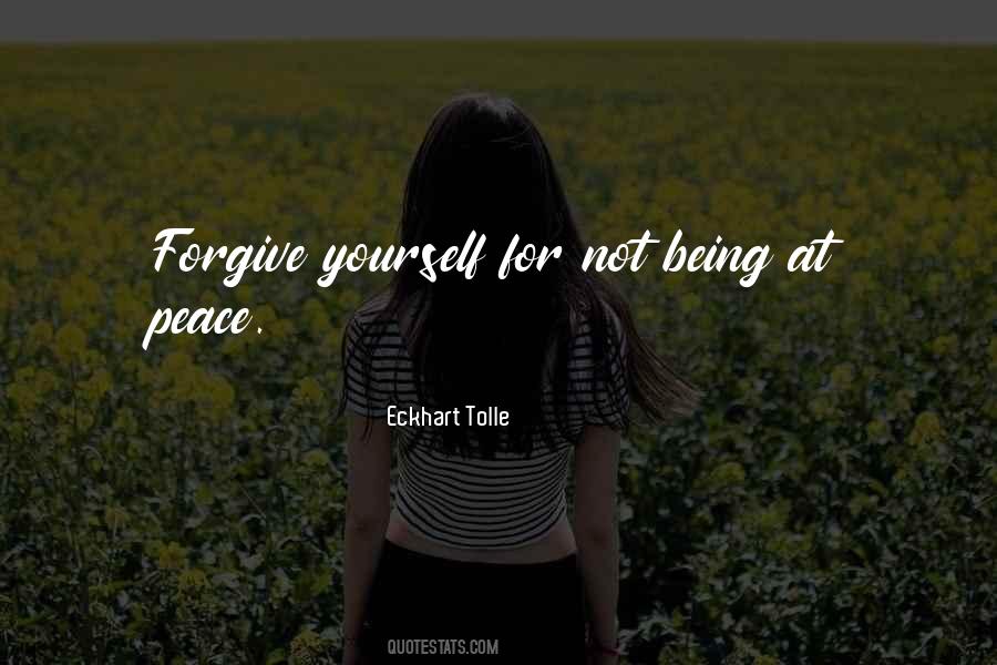 Quotes About Being Forgiving #230847