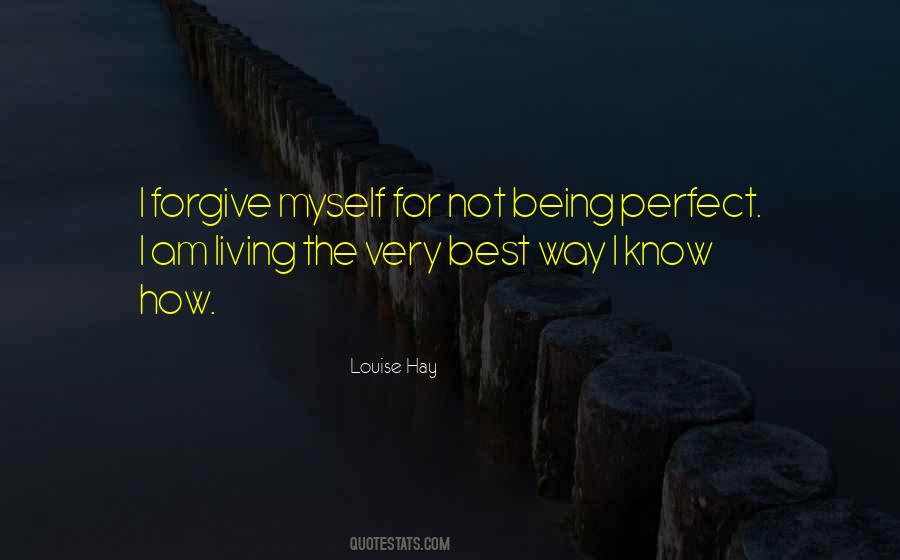 Quotes About Being Forgiving #631536
