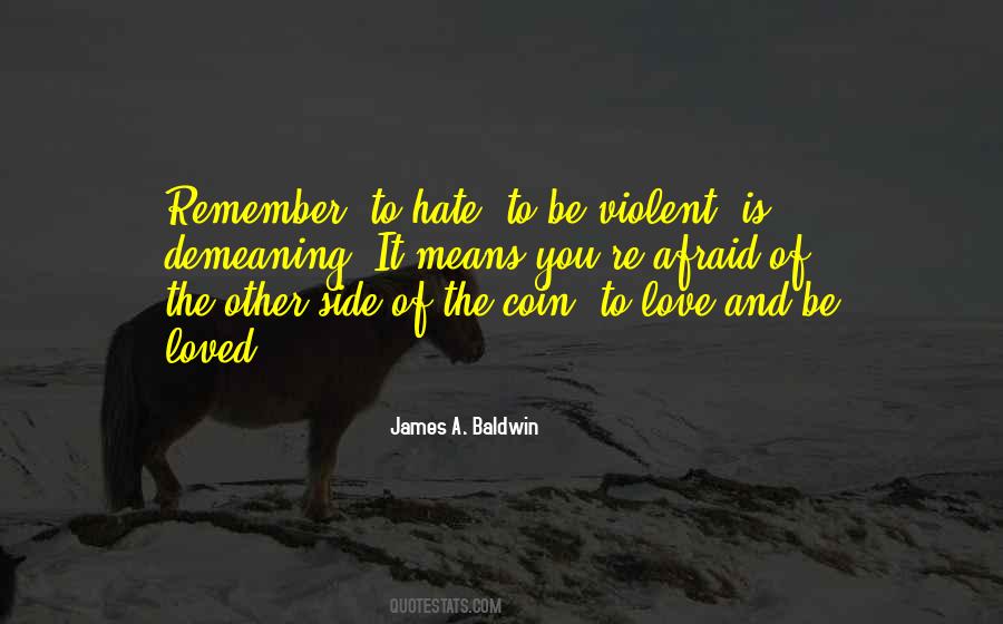 Quotes About Violent Love #1501946