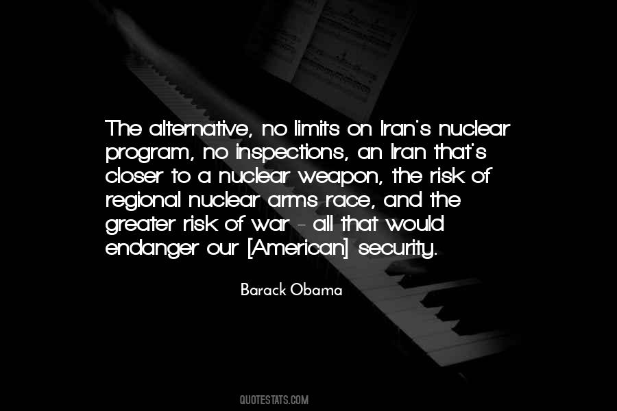 Quotes About Arms Race #1205478