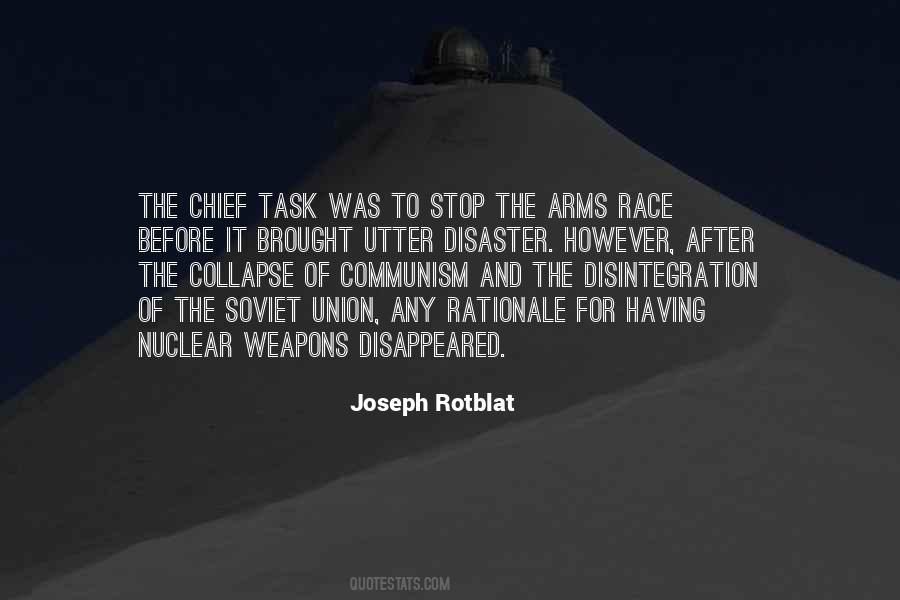 Quotes About Arms Race #1243780