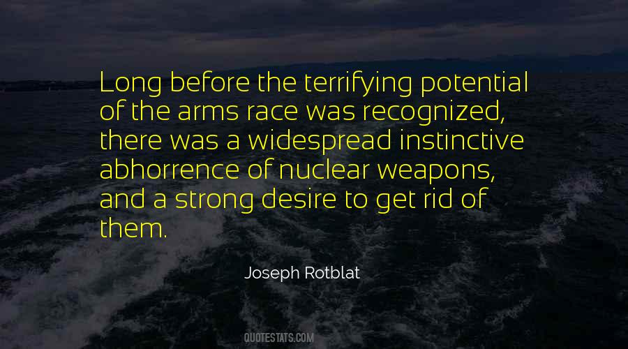 Quotes About Arms Race #13613