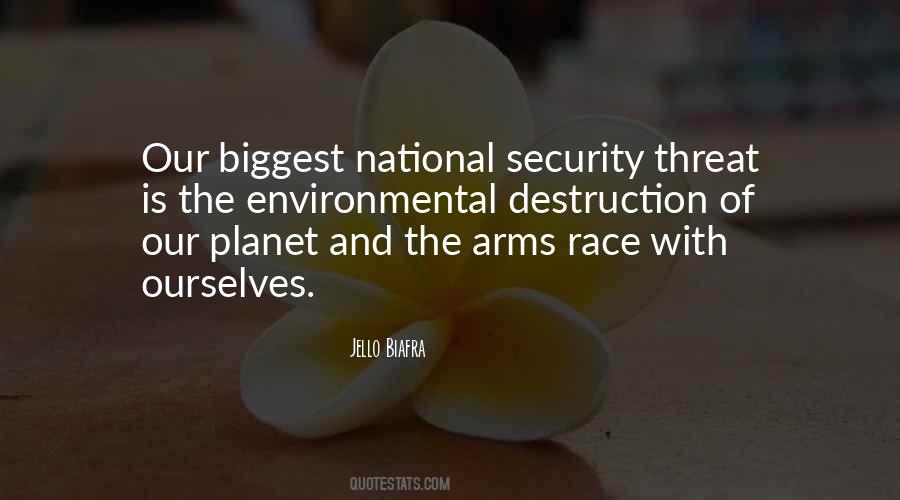 Quotes About Arms Race #45750