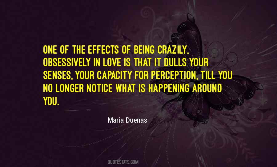 Quotes About Effects Of Love #746412