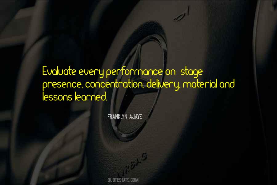 Quotes About Stage Presence #1178497