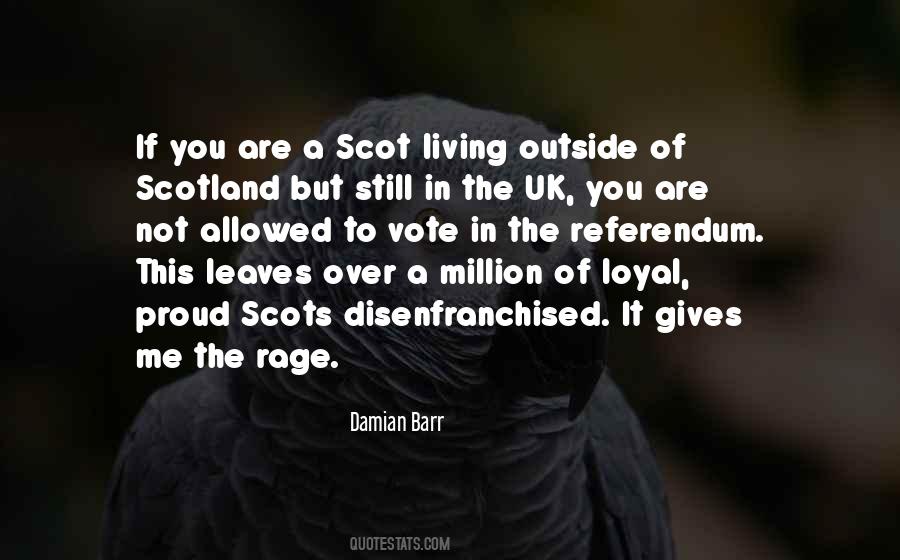 Quotes About Scot #1201443