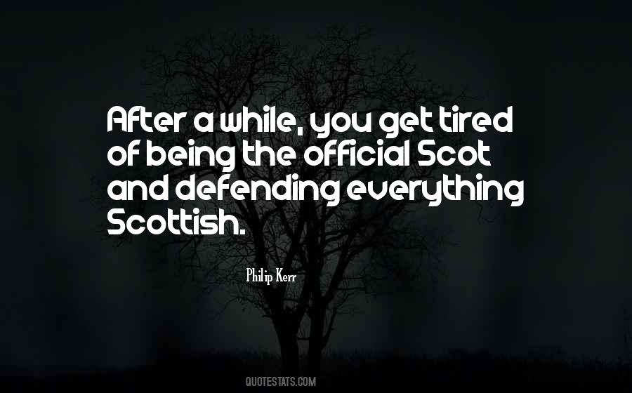 Quotes About Scot #1209901