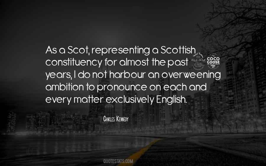 Quotes About Scot #1634187