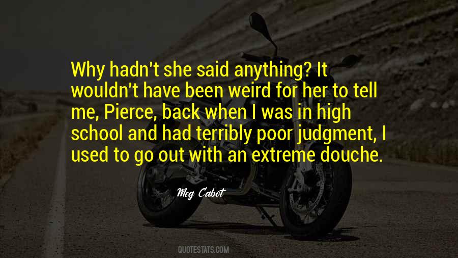 Quotes About Douche #1233749