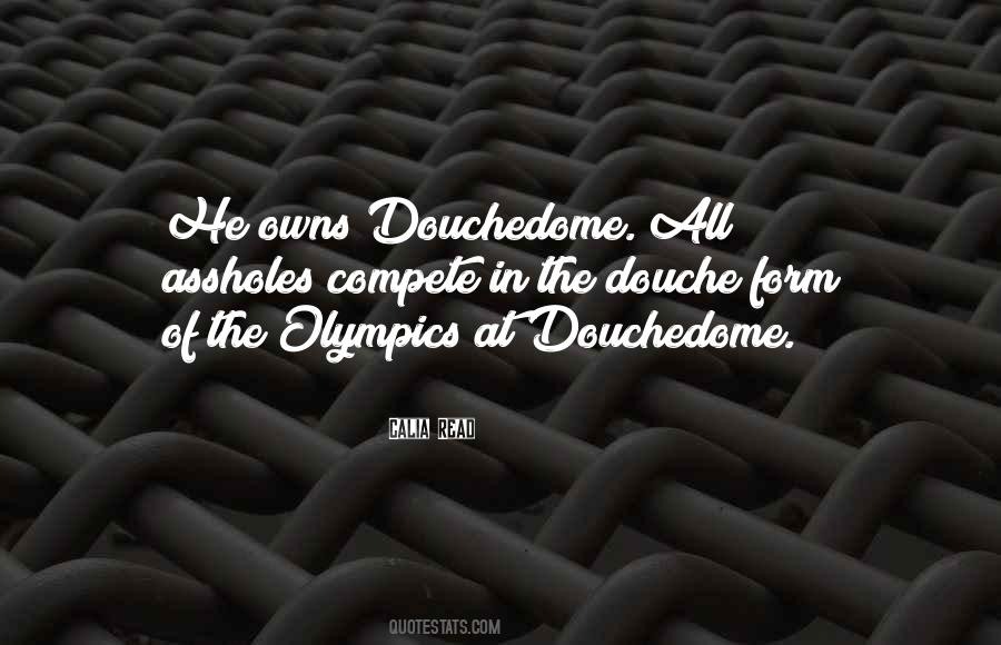 Quotes About Douche #857404