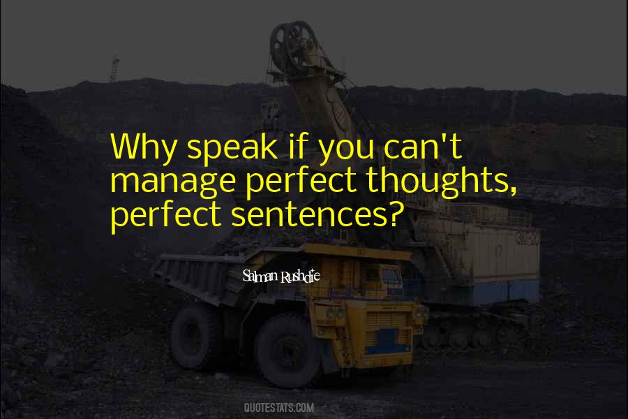 Perfect Sentences Quotes #269050