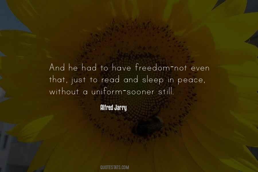 Freedom Not Quotes #1036197