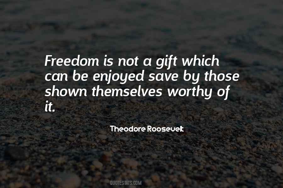 Freedom Not Quotes #6893