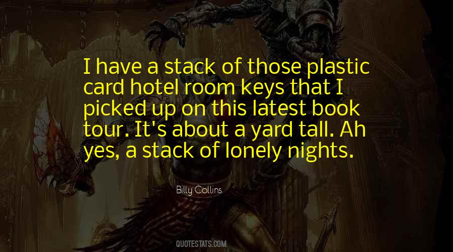 Quotes About Lonely Nights #237322