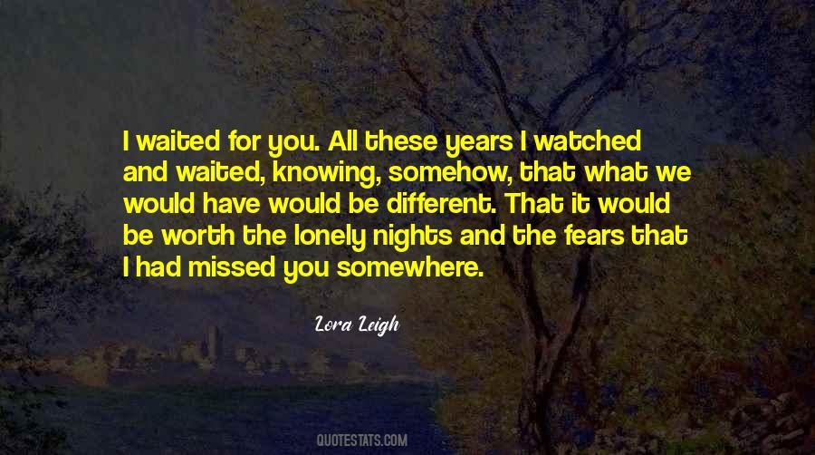 Quotes About Lonely Nights #446582