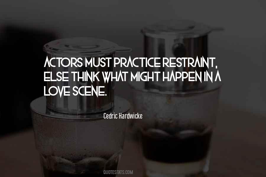 Quotes About Restraint #1127171