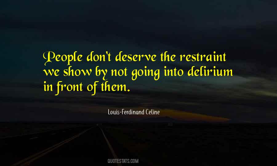 Quotes About Restraint #986772